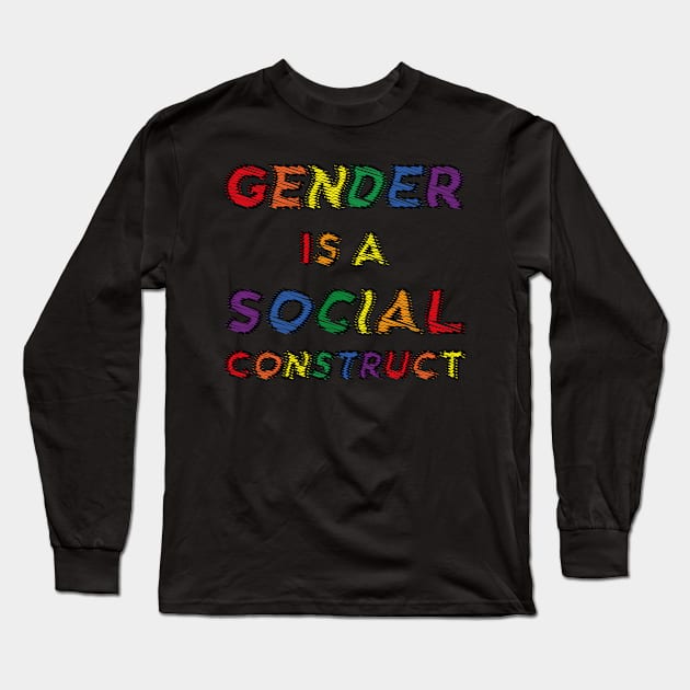 gender is a social construct Long Sleeve T-Shirt by mag-graphic